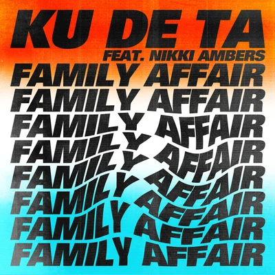 Family Affair 專輯 Nikki Ambers/Kruel Intentions