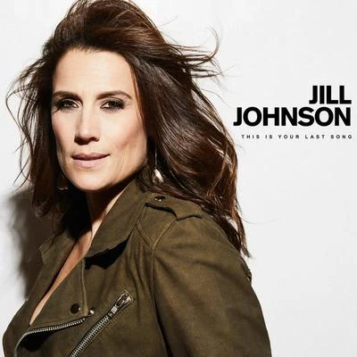 This Is Your Last Song 專輯 Jill Johnson