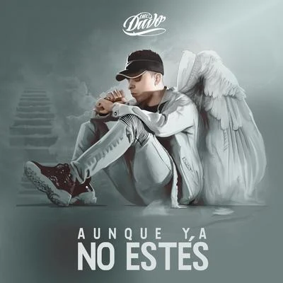 Aunque Ya No Estés 專輯 MC Davo/ZARAMAY