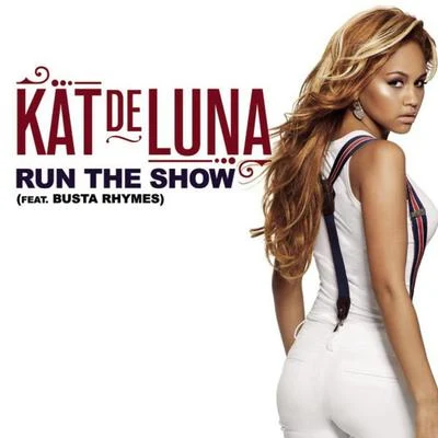 Run The Show 專輯 Kat DeLuna