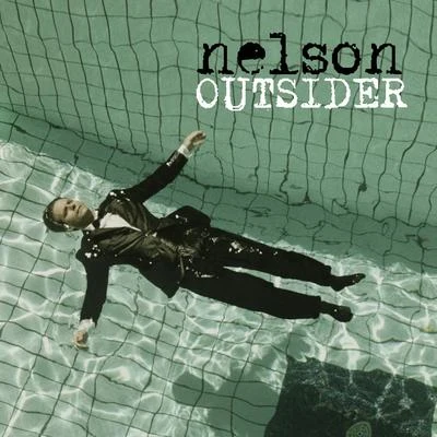 Outsider 專輯 Nelson