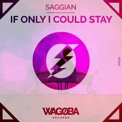 If Only I Could Stay 專輯 Emjay/Saggian/Phoenix Lord