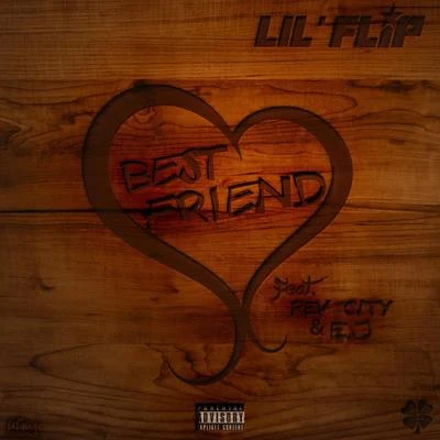 Bestfriend 专辑 Phazerellie Bambino/Lil' Flip