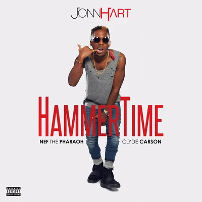 Hammertime 專輯 Jonn Hart/E-40/Ozan/Nazo Bravo