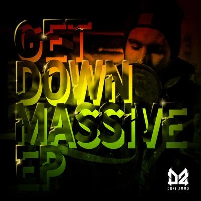 Dope AmmoBenny Page Get Down Massive EP