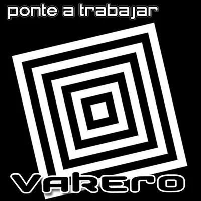 Vakero Ponte A Trabajar (Single)