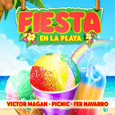 Fiesta en la Playa 專輯 XXL Irione/Emanero/Picnic/Owin