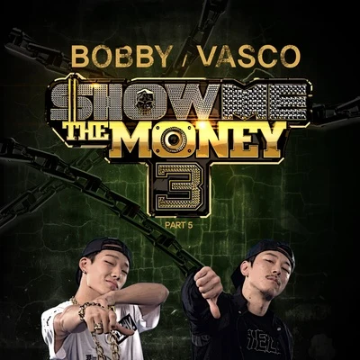 쇼미더머니3 Part.5 專輯 Hostage Society/Ilya Bov/Bobby/Easty (UK)/Embe