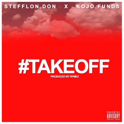 Take Off 专辑 Stefflon Don/Rymez