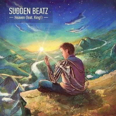 Heaven (feat. King!) 专辑 SuddenBeatz