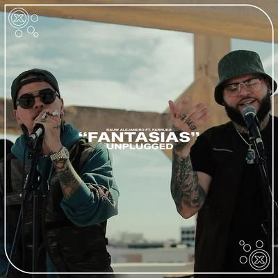 Fantasias (Unplugged) 專輯 Frank Miami/Gomba Jahbari/Farruko