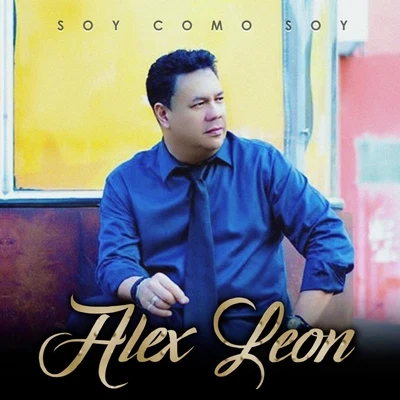 Soy Como Soy 专辑 Alex Leon/Playmen/Hadley