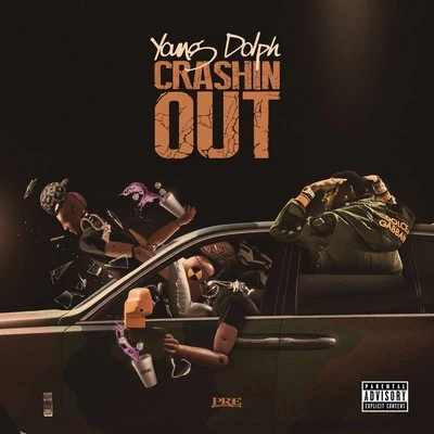 Crashin Out 專輯 Young Dolph