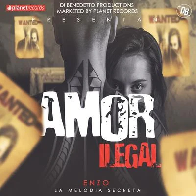 Amor Ilegal 專輯 Denver/Enzo La Melodia Secreta