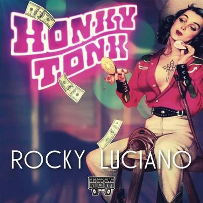 Honky Tonk 專輯 Rocky Luciano