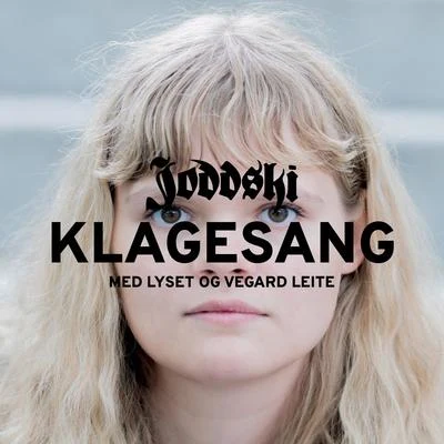 Klagesang 專輯 Joddski