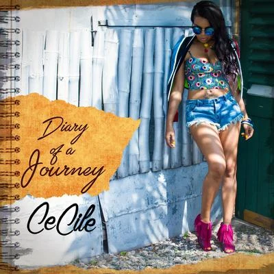 CeCile Diary of a Journey