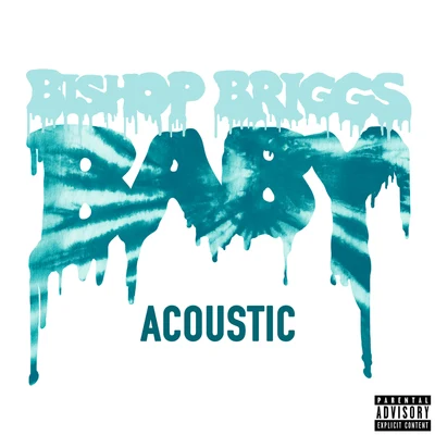 Baby (Acoustic) 專輯 Bishop