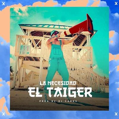 La Necesidad 專輯 SMS/El Taiger