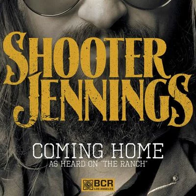 Coming Home 專輯 Randy Montana/Shooter Jennings/Eric Church/Ashley Ray/Randy Houser