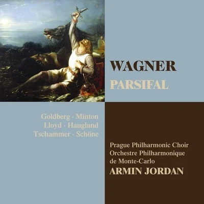 Wagner : Parsifal 专辑 Basler Sinfonie-Orchester/Françoise Garcin/Michel Garcin/Pierre Lavoix/Armin Jordan