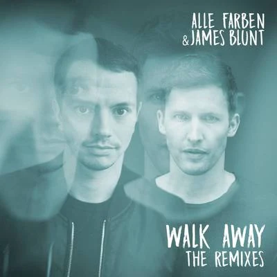 Walk Away - The Remixes 專輯 Alle Farben