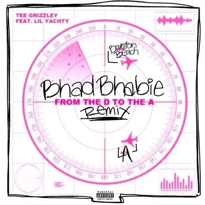 From the D to the A - Remix 专辑 Bhad Bhabie/Plies