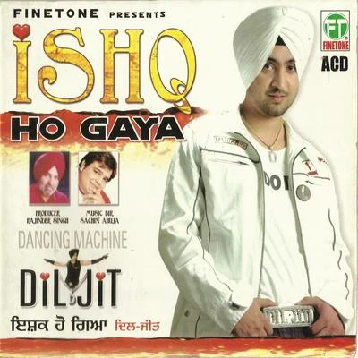 Ishq Ho Gaya 專輯 Diljit Dosanjh