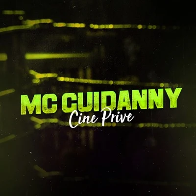 Cine Prive 專輯 Mc Brisola/MC Guidanny