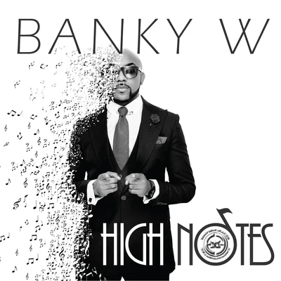 Banky W High Notes