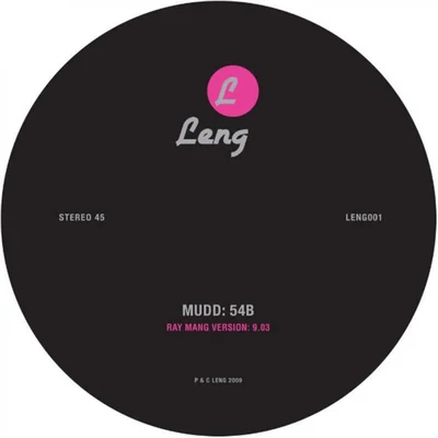 Mudd 54B (Ray Mang Remixes)