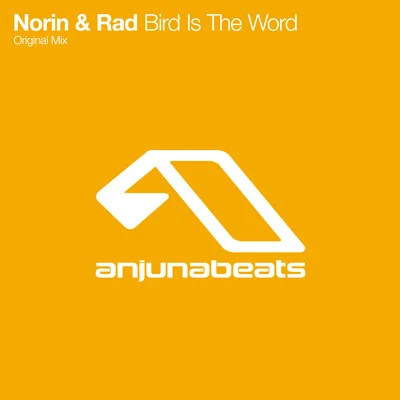 Bird Is The Word 專輯 Norin & Rad