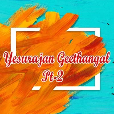 Yesurajan Geethangal, Pt. 2 專輯 Lakshmi