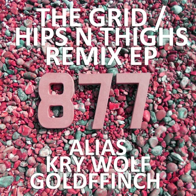 the grid hips能thighs (remix) – single 專輯 My Nu Leng