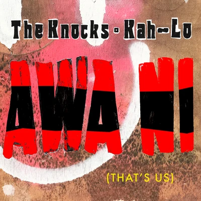 Awa Ni 专辑 The Knocks