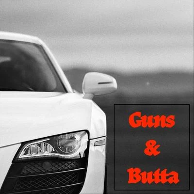 Guns and Butta 专辑 Cezar