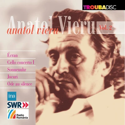 Anatol Vieru, Vol. 2 專輯 Orchestre National de lORTF