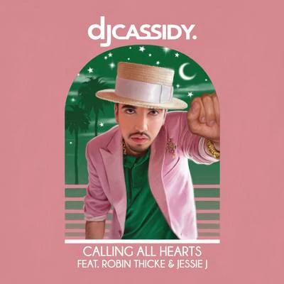 Calling All Hearts 專輯 DJ Cassidy/Chromeo