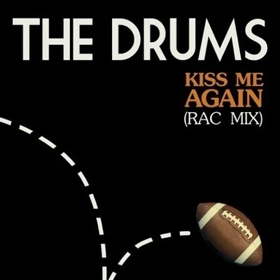 Kiss Me Again (RAC Mix) 專輯 RAC/MNDR