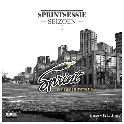 No Lacking - Sprintsessie 專輯 AYLEK$/Armoo