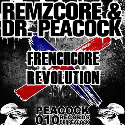 Frenchcore Revolution 專輯 Brutal Jesters/Dr. Peacock