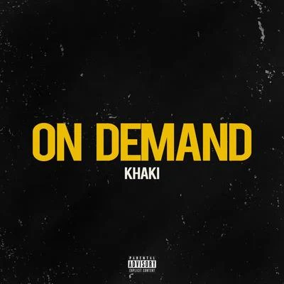 On Demand 专辑 Khaki