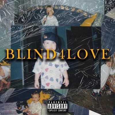 Blind4love 專輯 Lil Cloutt