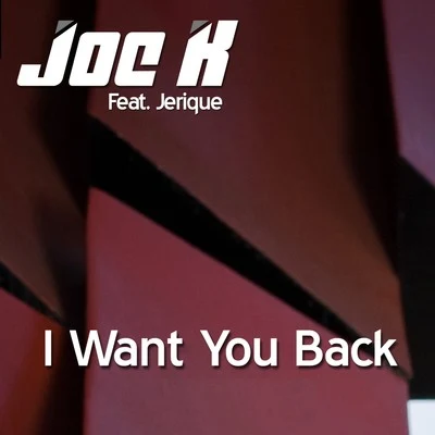 I Want You Back 專輯 Jerique