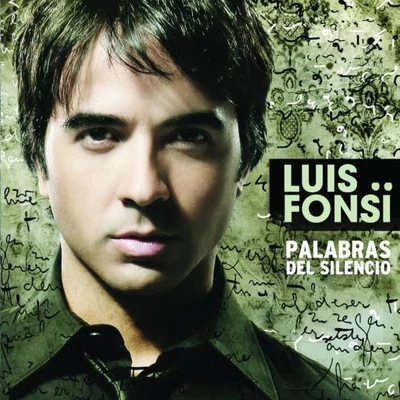 Palabras Del Silencio 專輯 Luis Fonsi