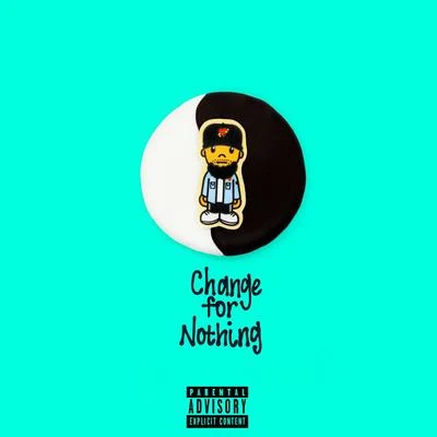 Change for Nothing 專輯 Mr. Pig/Mr. Jukeboxx