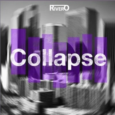 Collapse (Original Mix) 專輯 Rivero/Dennis Ferrer/Sanchez/Salgado/Studio Apartment