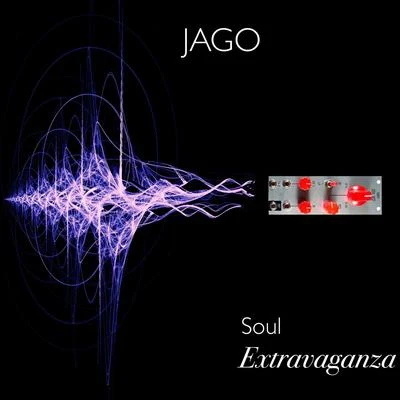 Soul Extravaganza 專輯 Jago