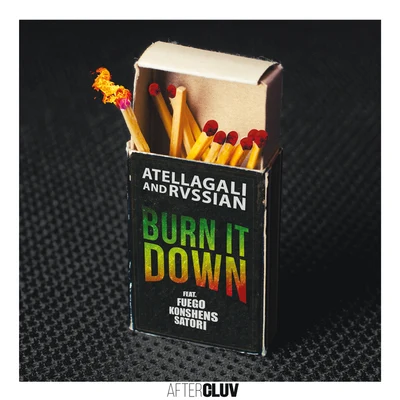 Burn It Down 專輯 AtellaGali