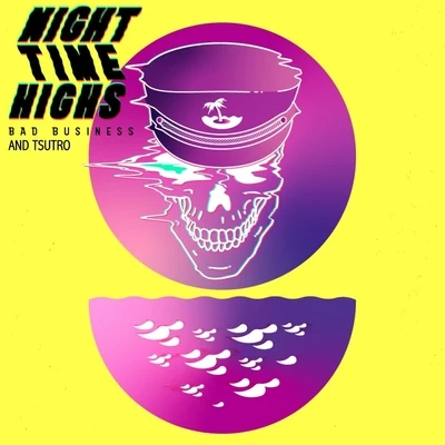 Nighttime Highs 专辑 Oh He Dead/Bad Business